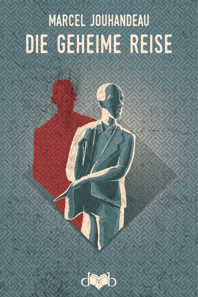 «Die geheime Reise» von Marcel Jouhandeau erscheint zum ersten Mal übersetzt auf Deutsch, ergänzt mit dem Originalreisetagebuch von 1941 und herausgegeben von Oliver Lubrich. Bild: DVB
