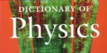 Logo A Dictionary of Physics